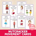 Nutcracker Movement Cards - Christmas Game - Toddler, Preschool & Kindergarten Brain Breaks - Holidays Activity - Nutcracker Ballet - Dance