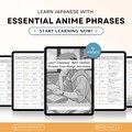 Learn Japanese Through Popular Anime: 100+ Essential Phrases for Beginners and Anime, Manga fans, Japanese learning e-book